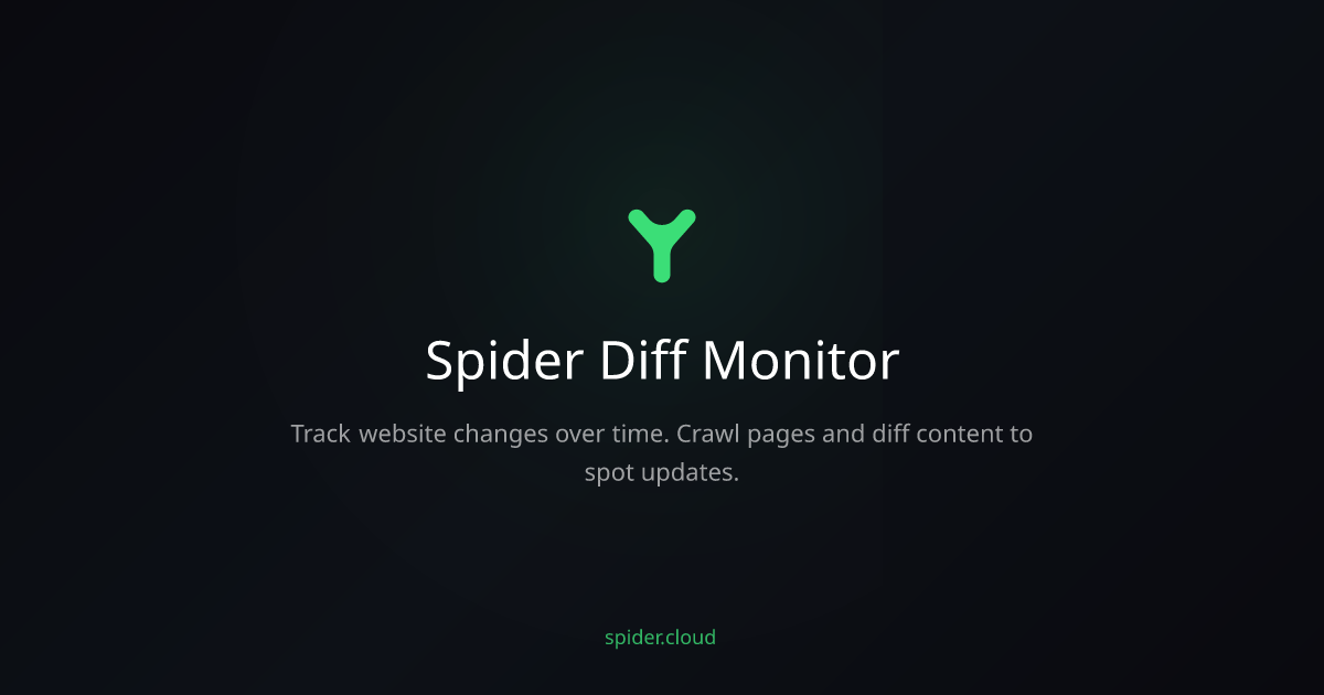 Spider Diff Monitor — Track Website Changes